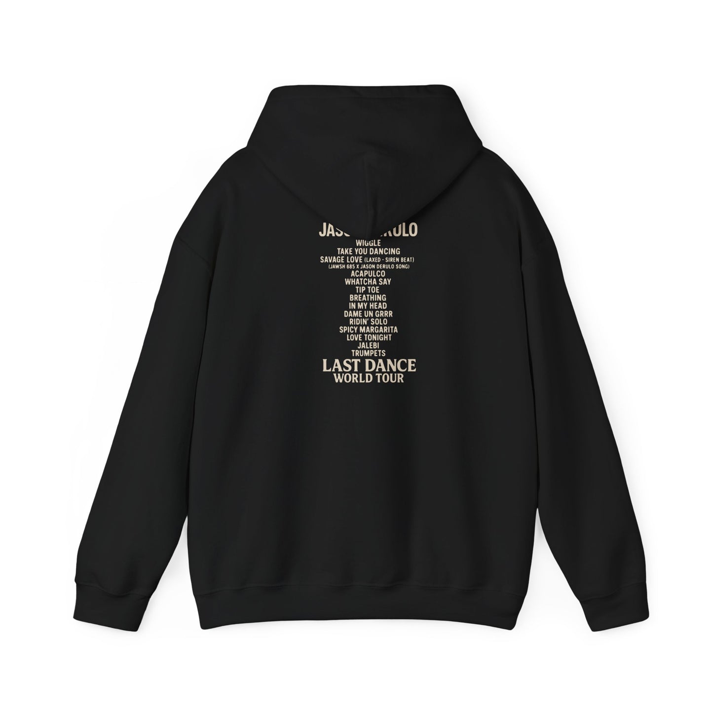 Unisex Hoodie with Jason Derulo Last Dance World Tour Design, Casual Wear, Concert Apparel, Gift for Music Lovers, Stylish Sweatshirt