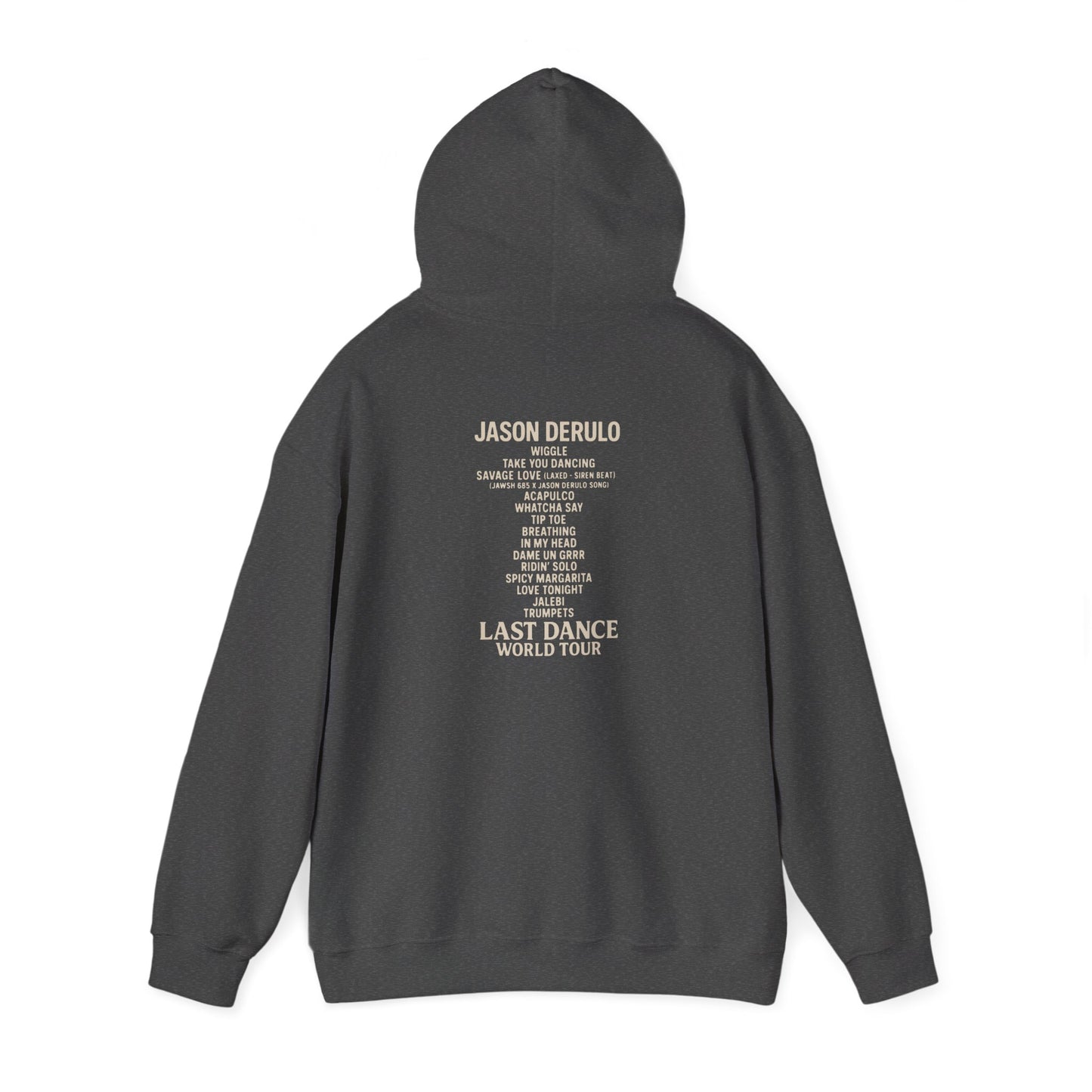 Unisex Hoodie with Jason Derulo Last Dance World Tour Design, Casual Wear, Concert Apparel, Gift for Music Lovers, Stylish Sweatshirt