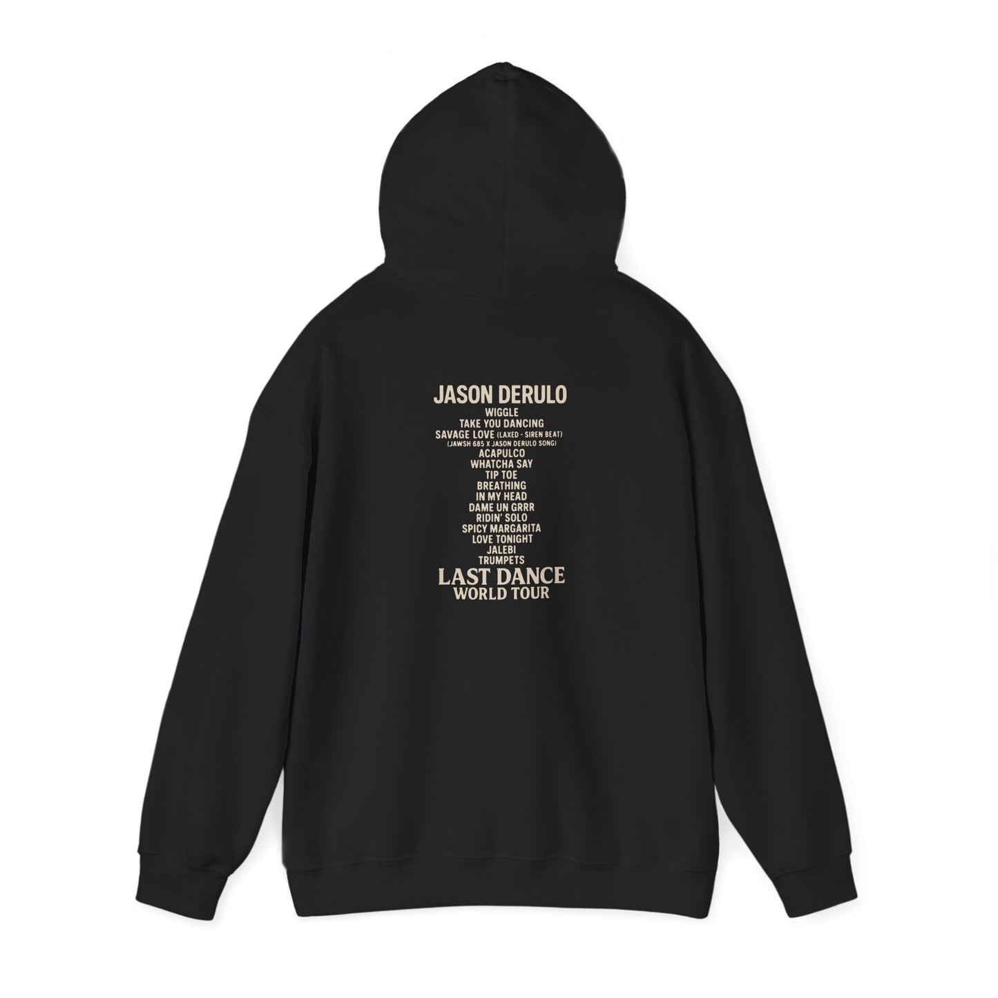 Unisex Hoodie with Jason Derulo Last Dance World Tour Design, Casual Wear, Concert Apparel, Gift for Music Lovers, Stylish Sweatshirt